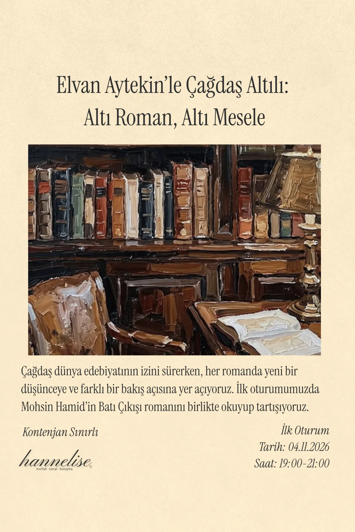Elvan Aytekin’le Çağdaş Altılı: Altı Roman, Altı Mesele